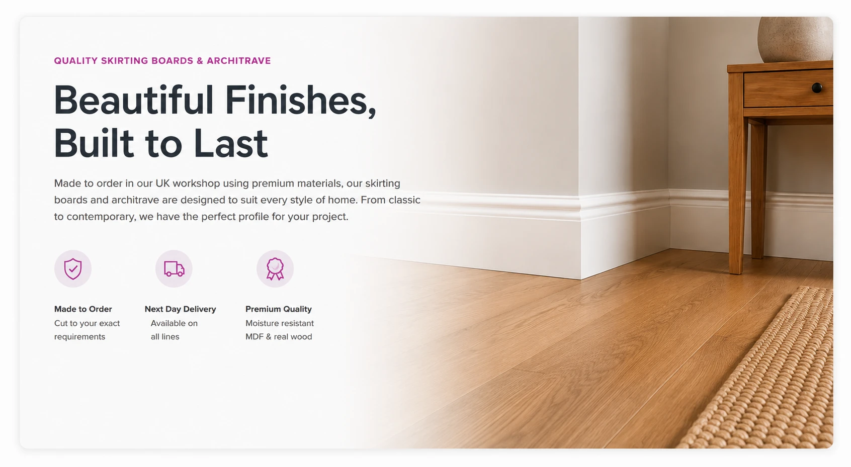 Premium Skirting Boards And Finishes